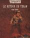 [Western 34] • Le Retour Du Texan